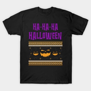 Hahaha! Halloween! T-Shirt